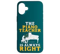 The Piano Teacher is Always Right Pianist Coque pour iPhone 16 Plus