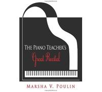 The Piano Teacher's Great Recital