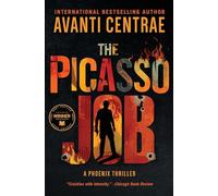 The Picasso Job - A Phoenix Thriller: A Phoenix Thriller