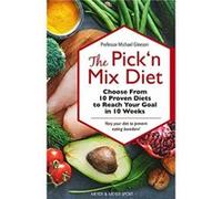 The Pick 'n Mix Diet Michael Gleeson (Auteur)