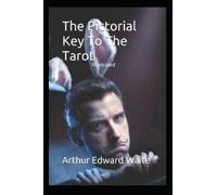 The Pictorial Key to the Tarot