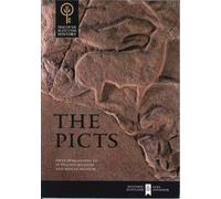 The Picts: Including Guides to St Vigeans Museum and Meigle Museum