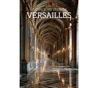 The Picture Book of Versailles: A Calming Large-Print Photo Book for Seniors with Dementia, Alzheimer’s & Memory Loss