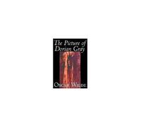 The Picture Of Dorian Gray By Oscar Wilde, Fiction, Classics