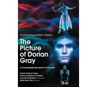 The Picture of Dorian Gray: Danish National Opera (Gustafsson) (DVD) Radley Best