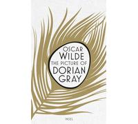 The Picture of Dorian Gray: Novel. English Edition | The timeless classic about longing, art and the price of perfect appearances