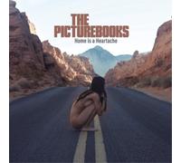 The Picturebooks Home Is a Heartache (CD) Album