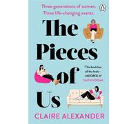 The Pieces of Us An emotional novel about family, memory and motherhood from the author of Meredith, Alone - Claire Alexander - Penguin - ebook (ePub) - Livre