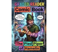 The Pied Piper of Hamelin: Adult Beginner ESL Visual Comic - A1-A2 CEFR Self-Study English Stories GRADED READER: Picture-Context Visual Learning ... - Independent Study Confidence Builder