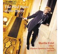 The Pied Piper Of The Opera : Rossini, Hallstrom, Danzi, Mozart,