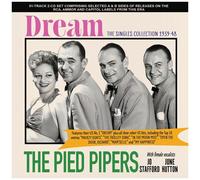 The Pied Pipers - Dream: The Singles Collection 1939-48 [Compact Discs]