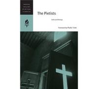 The Pietists Selected Writings by Emilie Griffin