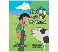 The Pig That Bit My Thumb