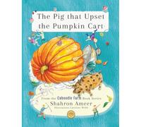 The Pig that Upset the Pumpkin Cart