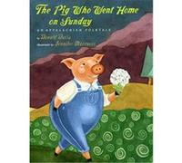 The Pig Who Went Home On Sunday