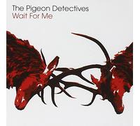 The Pigeon Detectives - Wait for Me [Import]