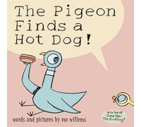 The Pigeon Finds a Hot Dog!