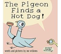 The Pigeon Finds a Hot Dog!