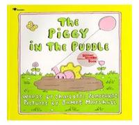 The Piggy in the Puddle by Charlotte Pomerantz & James Illustrator Marshall Charlotte Pomerantz (Auteur)