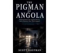 The Pigman Of Angola