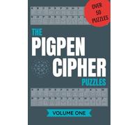 The Pigpen Cipher Puzzles: Fun code breaking puzzles for Adults and Teens. Motivational and funny phrases to decode,over 50 entertaining coded puzzles to decipher. 6"x9" soft cover book