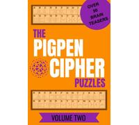 The Pigpen Cipher Puzzles Volume II: Fun code breaking puzzles for Adults and Teens. Clever brain teasers to decode, over 90 entertaining coded brain ... cover book (PigPen cipher Puzzle Volume 2)