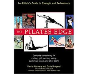 The Pilates Edge Daniel Loigerot, Karrie Adamany (Auteur)