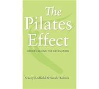 The Pilates Effect by Stacey Redfield Stacey Redfield (Auteur)