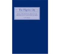 The Pilgrim City Augustine, R.W. Dyson (Auteur)