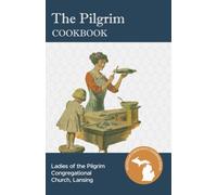 The Pilgrim Cookbook