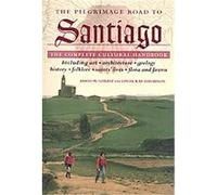 The Pilgrimage Road to Santiago David Gitlitz, Linda Kay Davidson (Auteur)