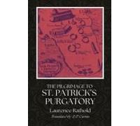 The Pilgrimage To St. Patrick's Purgatory Paperback Book By Laurence Rathold