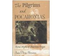 The Pilgrims and Pocahontas Ann Uhry Abrams (Auteur)