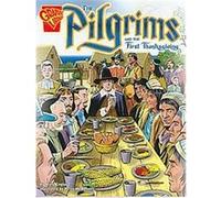 The Pilgrims and the First Thanksgiving, Graphic History Xavier Niz (Auteur)