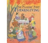 The Pilgrims' First Thanksgiving