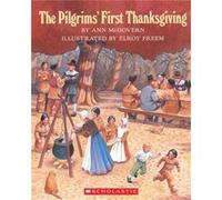 The Pilgrims First Thanksgiving by Ann McGovern & Illustrated by Elroy Freem Ann McGovern (Auteur)