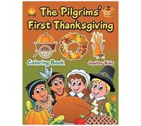 The Pilgrims' First Thanksgiving Coloring Book