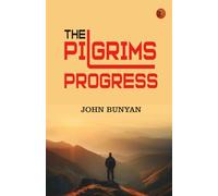 The Pilgrims Progress