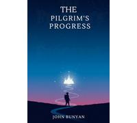 THE PILGRIM'S PROGRESS
