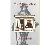 The Pilgrims Rest