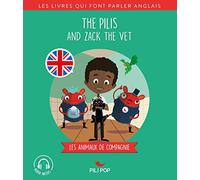 The Pilis and Zack the Vet: Les animaux domestiques