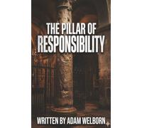 The Pillar of Responsibility