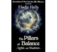 The Pillars of Balance - Lights and Shadows