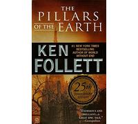 The Pillars of the Earth: A Novel (Kingsbridge) by Ken Follett(1990-07-09)