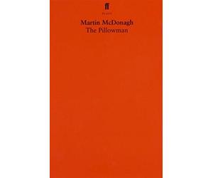 The Pillowman by Martin McDonagh (2003-11-20)
