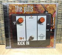 The Pills - Kick In (UK Import)