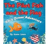 The Pilot Fish And The Flag