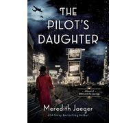 The Pilot's Daughter