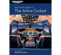 The Pilot's Guide to the Airline Cockpit