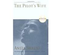 The Pilot's Wife Anita Shreve (Auteur)